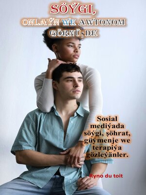 cover image of Söýgi, onlaýn we awtonom görnüşde